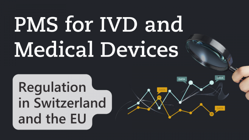Textimage of PMS for IVD and Medical Devices - Regulation in Switzerland and the EU - by Metecon GmbH